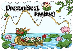 端午节英语小报模板简单又漂亮！Dragon Boat...